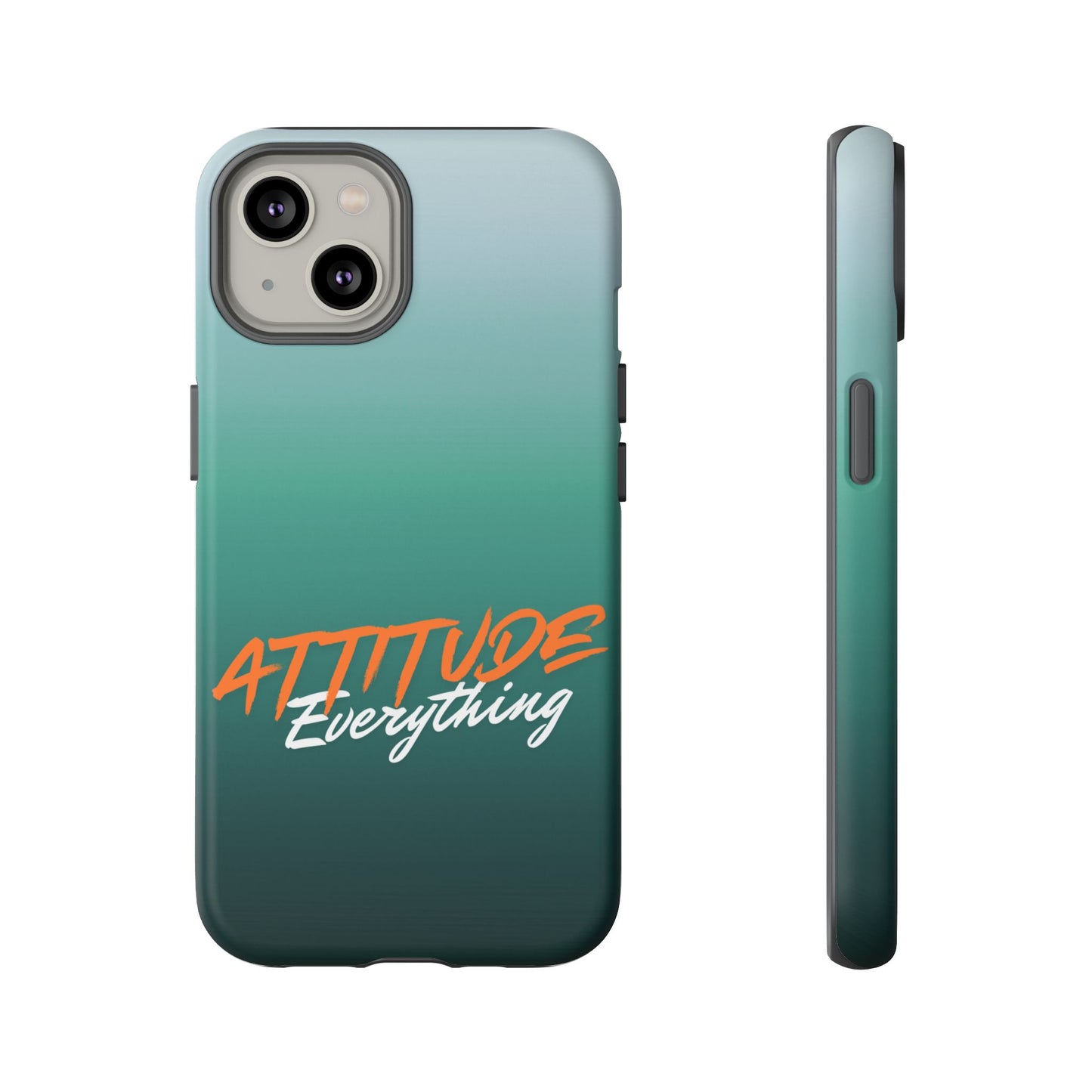 Attitude Is Everything - Stylish Phone Case for Bold Personalities Tough Cases