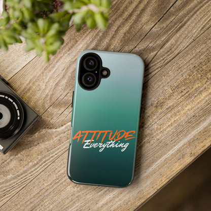 Attitude Is Everything - Stylish Phone Case for Bold Personalities Tough Cases