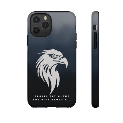 Phone Case Eagles Fly Alone Quote