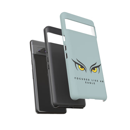 Phone Case - Focus Like an Eagle Tough Case