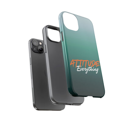 Attitude Is Everything - Stylish Phone Case for Bold Personalities Tough Cases