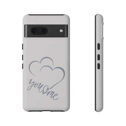 Phone Cases you and me 2 hearts Tough Cases