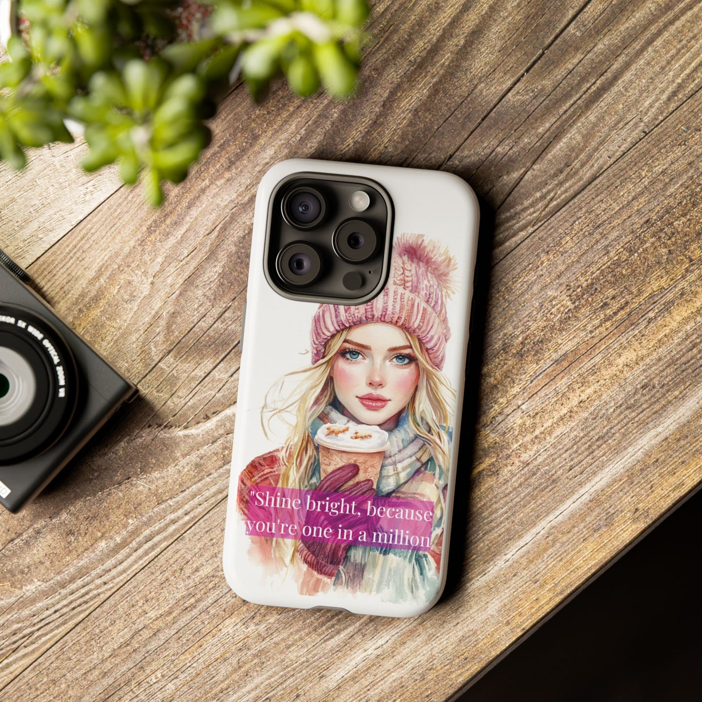 Phone Case - Girls Motivation Beautiful Shine Bright Tough Case