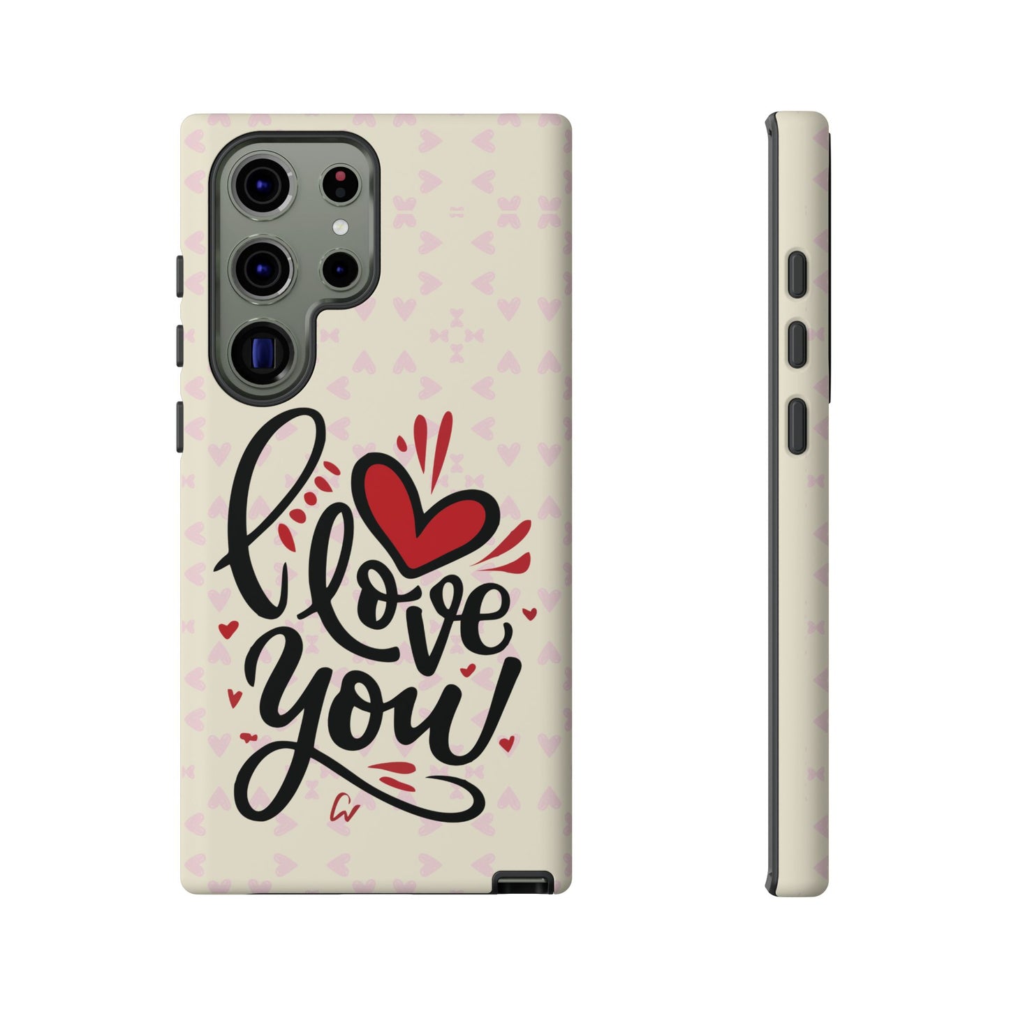 Phone Case Tough Cases with 'I Love You' Design