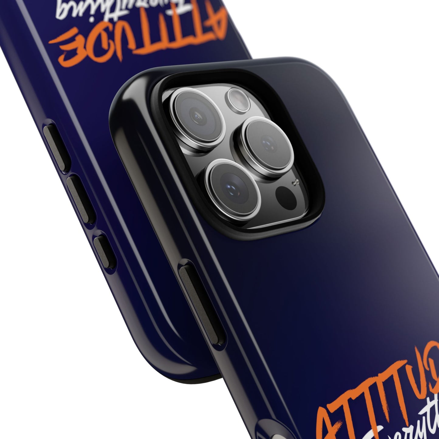 Attitude Is Everything - Stylish blue for Bold PersonalitiesTough Cases