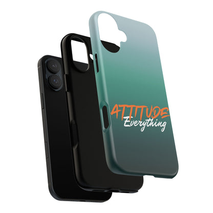 Attitude Is Everything - Stylish Phone Case for Bold Personalities Tough Cases