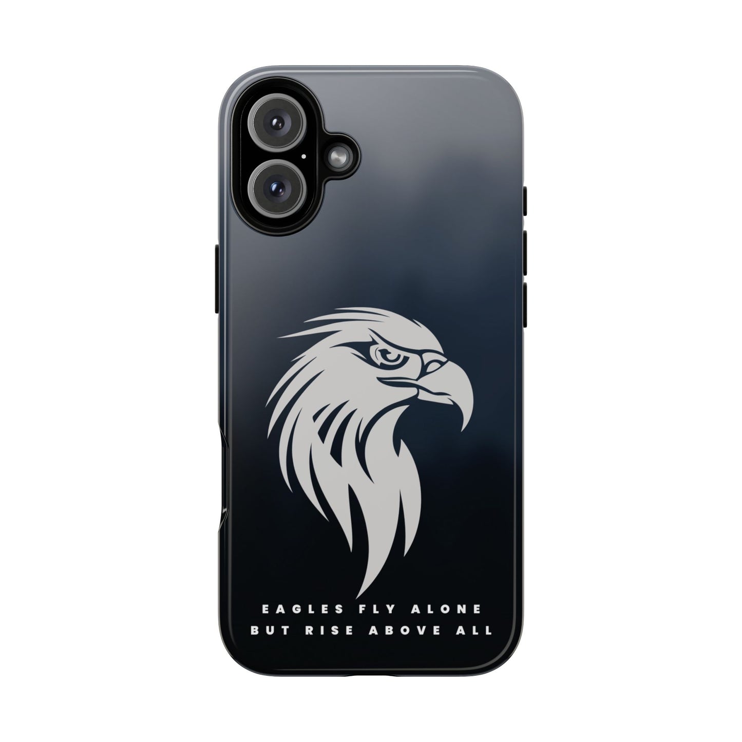 Phone Case Eagles Fly Alone Quote