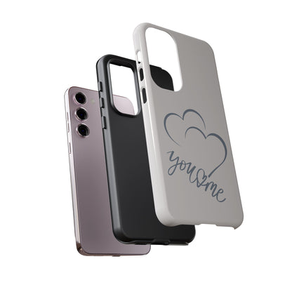 Phone Cases you and me 2 hearts Tough Cases