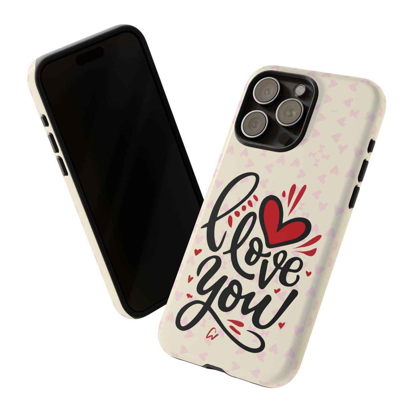 Phone Case Tough Cases with 'I Love You' Design