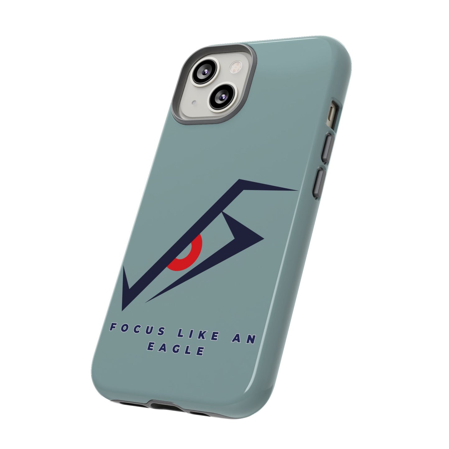 Focus Like an Eagle - Motivational Phone Case for High Achievers