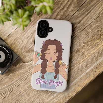 Phone Case - Shine Bright Girl Make Makeup