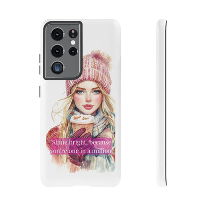 Phone Case - Girls Motivation Beautiful Shine Bright Tough Case