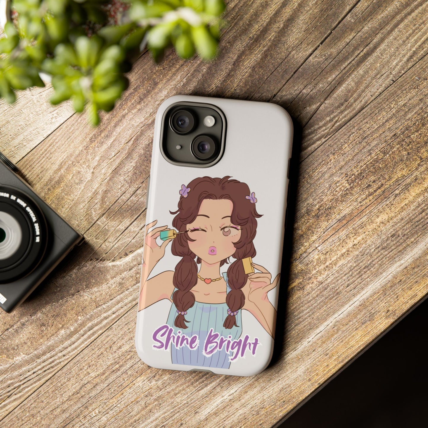 Phone Case - Shine Bright Girl Make Makeup