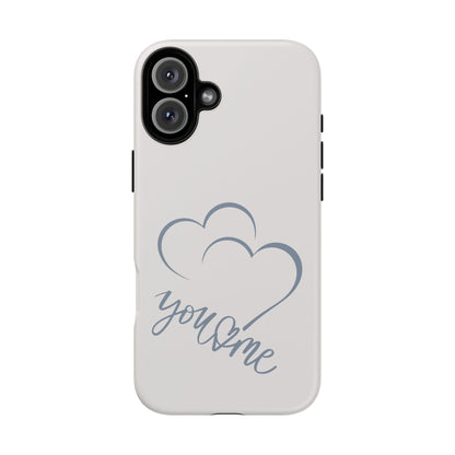 Phone Cases you and me 2 hearts Tough Cases