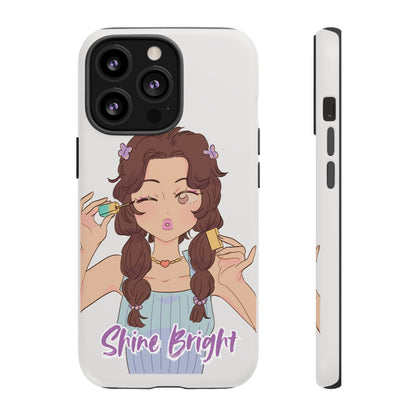 Phone Case - Shine Bright Girl Make Makeup