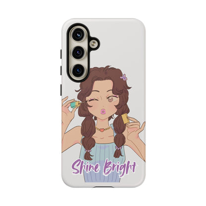 Phone Case - Shine Bright Girl Make Makeup