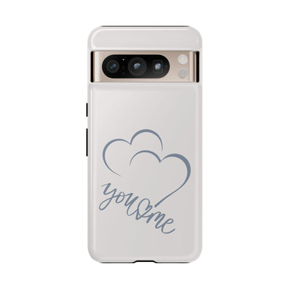 Phone Cases you and me 2 hearts Tough Cases