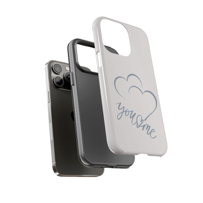 Phone Cases you and me 2 hearts Tough Cases