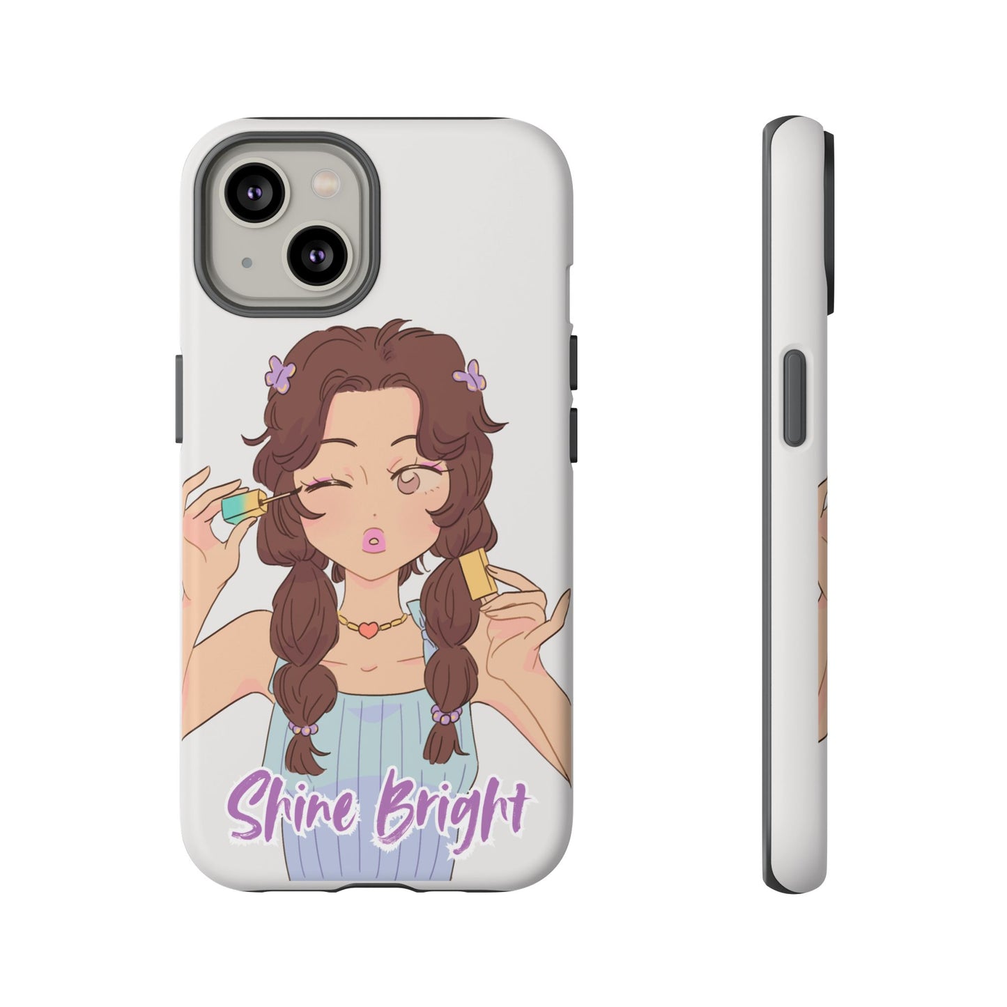 Phone Case - Shine Bright Girl Make Makeup