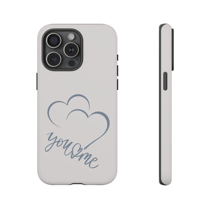 Phone Cases you and me 2 hearts Tough Cases