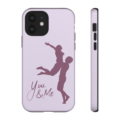 Phone Cases - You and Me Love Girl and Boy Enjoy Tough Cases