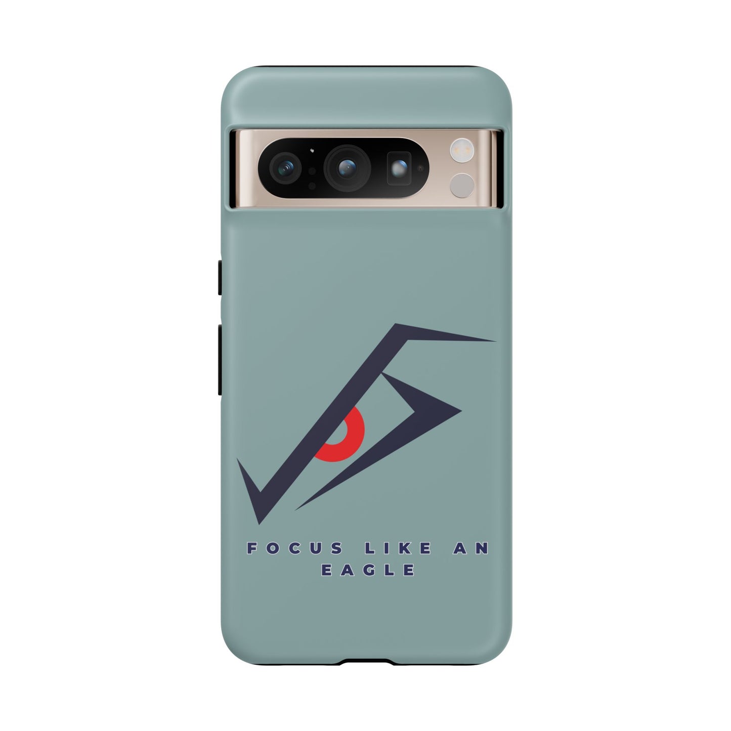 Focus Like an Eagle - Motivational Phone Case for High Achievers