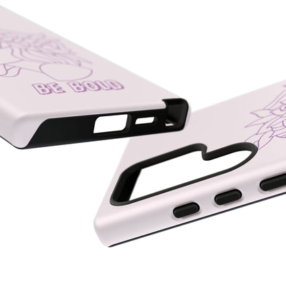 Phone Cases - 'girl, be bold,' Design