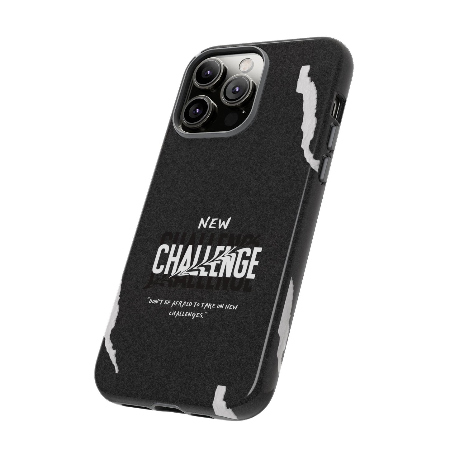 motivational new challenge phone Cases