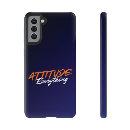 Attitude Is Everything - Stylish blue for Bold PersonalitiesTough Cases