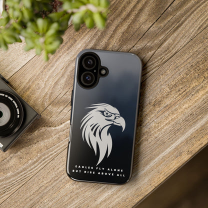 Phone Case Eagles Fly Alone Quote