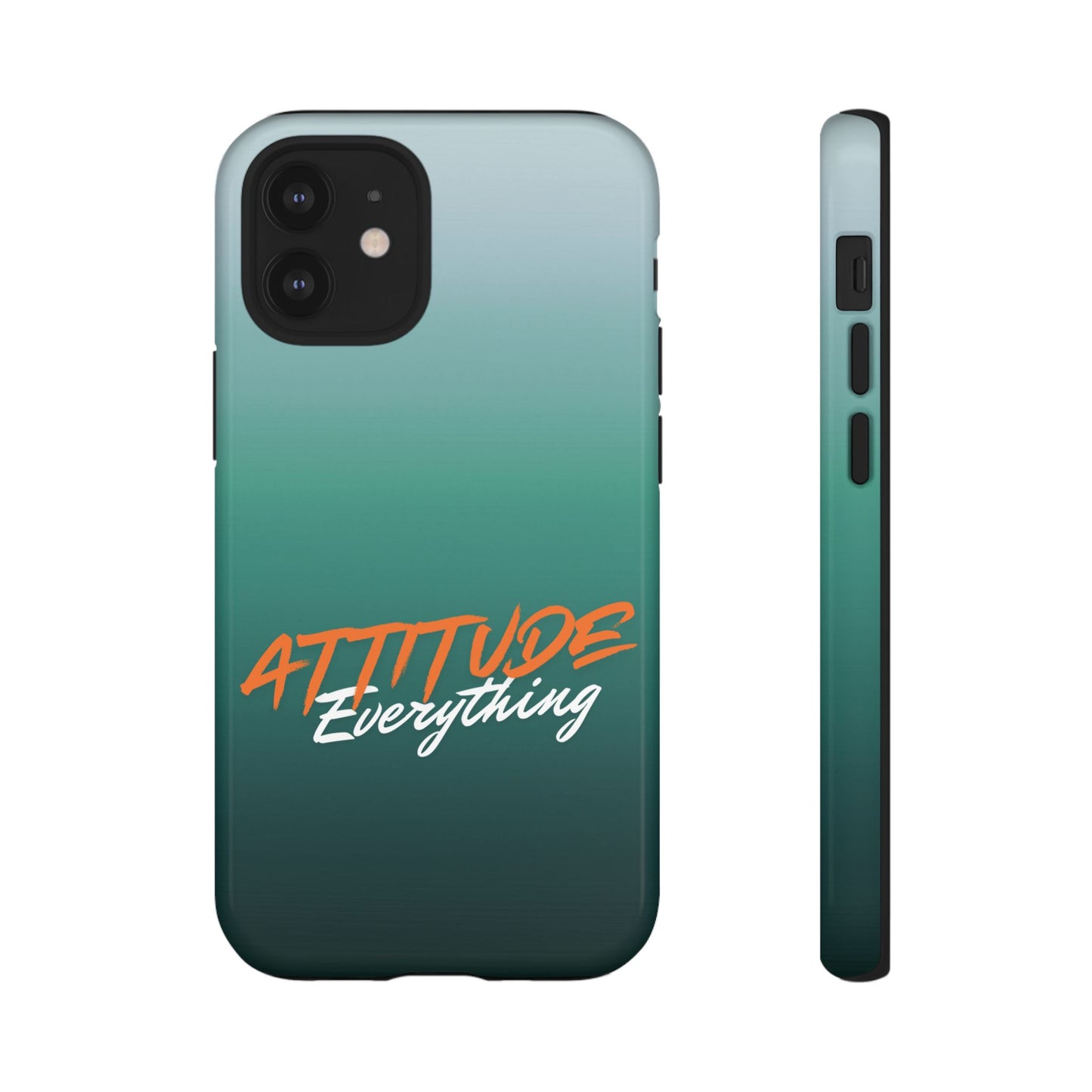 Attitude Is Everything - Stylish Phone Case for Bold Personalities Tough Cases