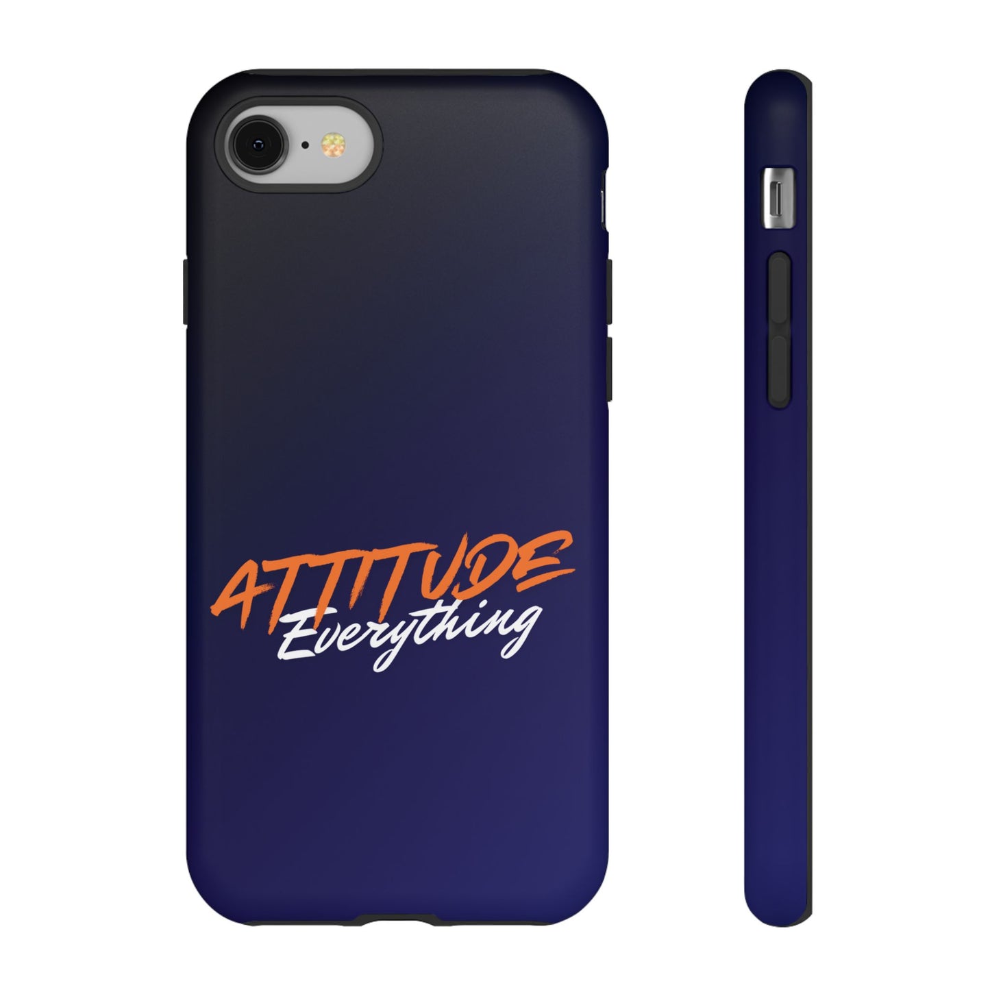 Attitude Is Everything - Stylish blue for Bold PersonalitiesTough Cases