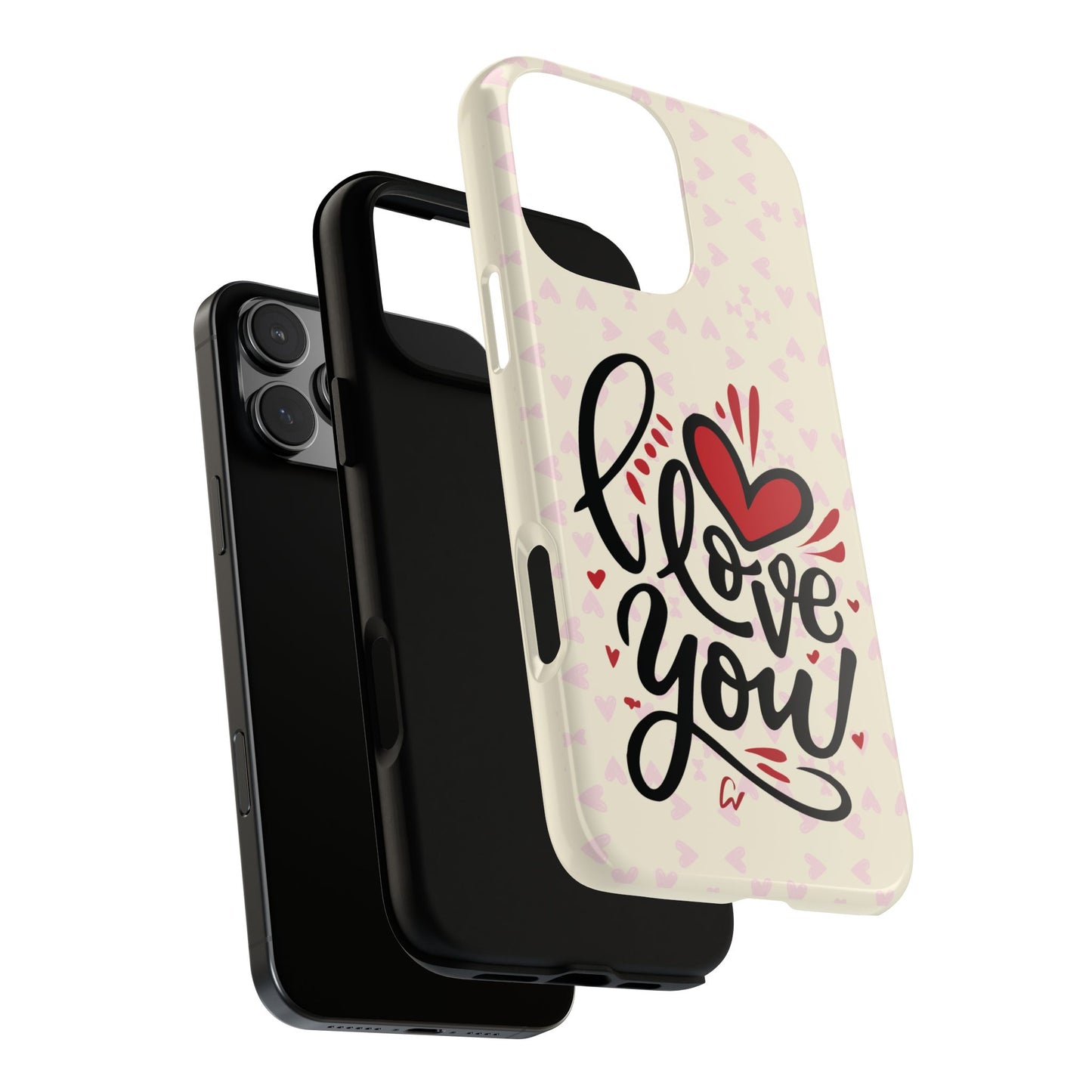 Phone Case Tough Cases with 'I Love You' Design