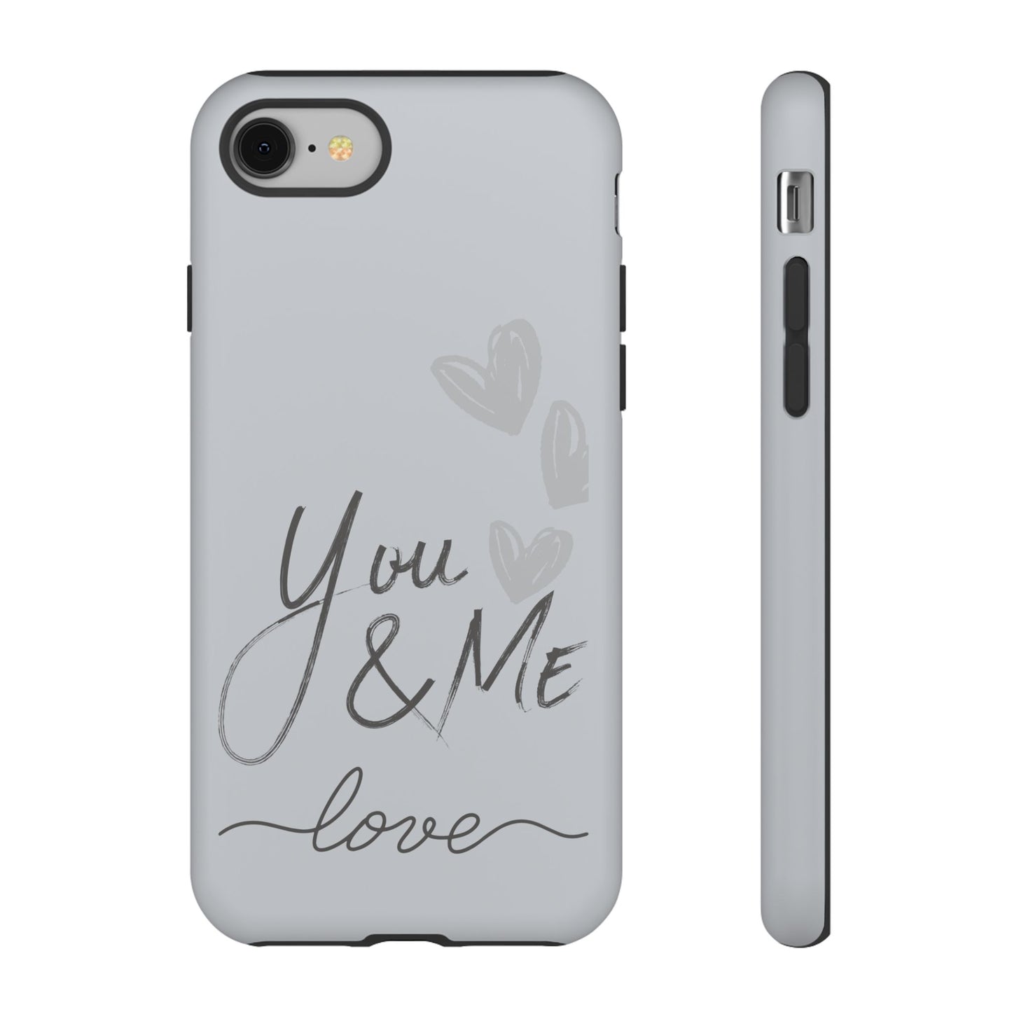 Phone Cases - 'You and Me Love' design