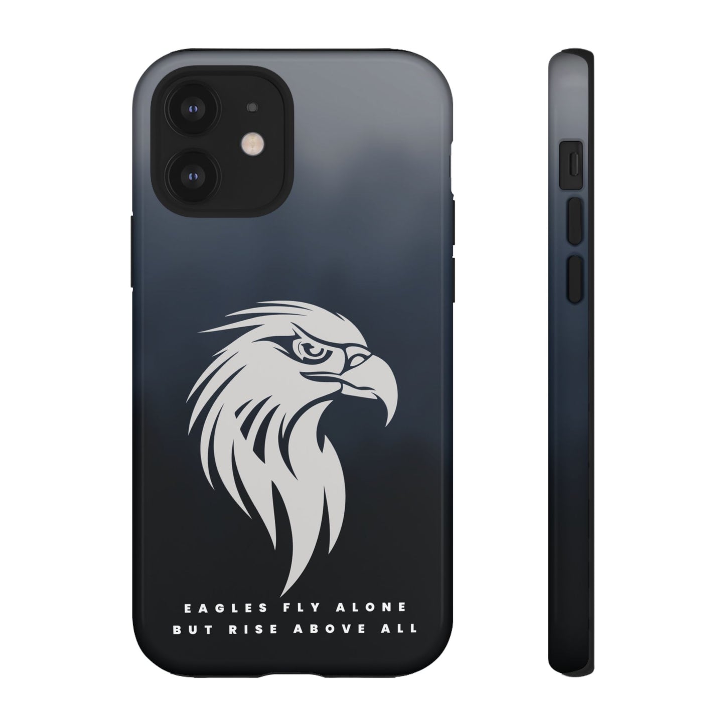 Phone Case Eagles Fly Alone Quote