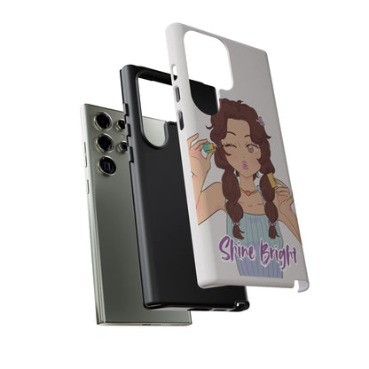 Phone Case - Shine Bright Girl Make Makeup