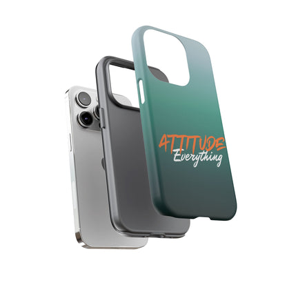 Attitude Is Everything - Stylish Phone Case for Bold Personalities Tough Cases