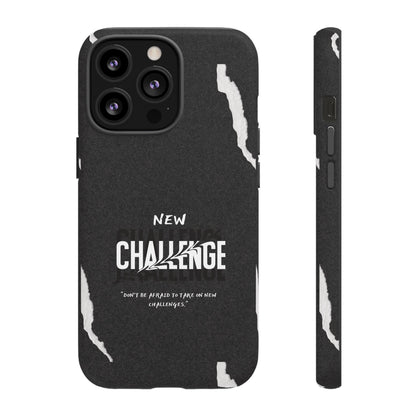 motivational new challenge phone Cases