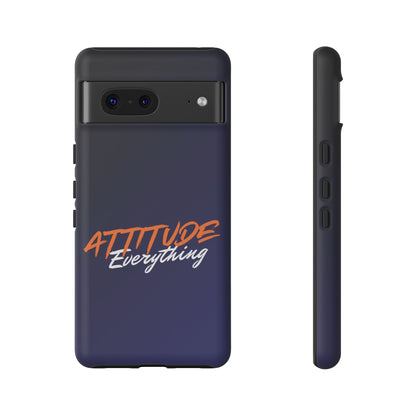 Attitude Is Everything - Stylish blue for Bold PersonalitiesTough Cases