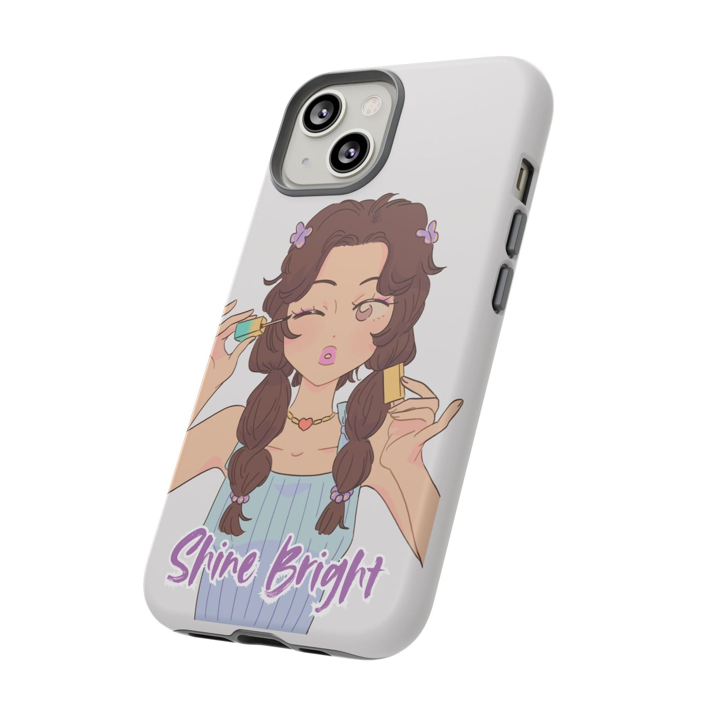 Phone Case - Shine Bright Girl Make Makeup