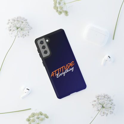 Attitude Is Everything - Stylish blue for Bold PersonalitiesTough Cases