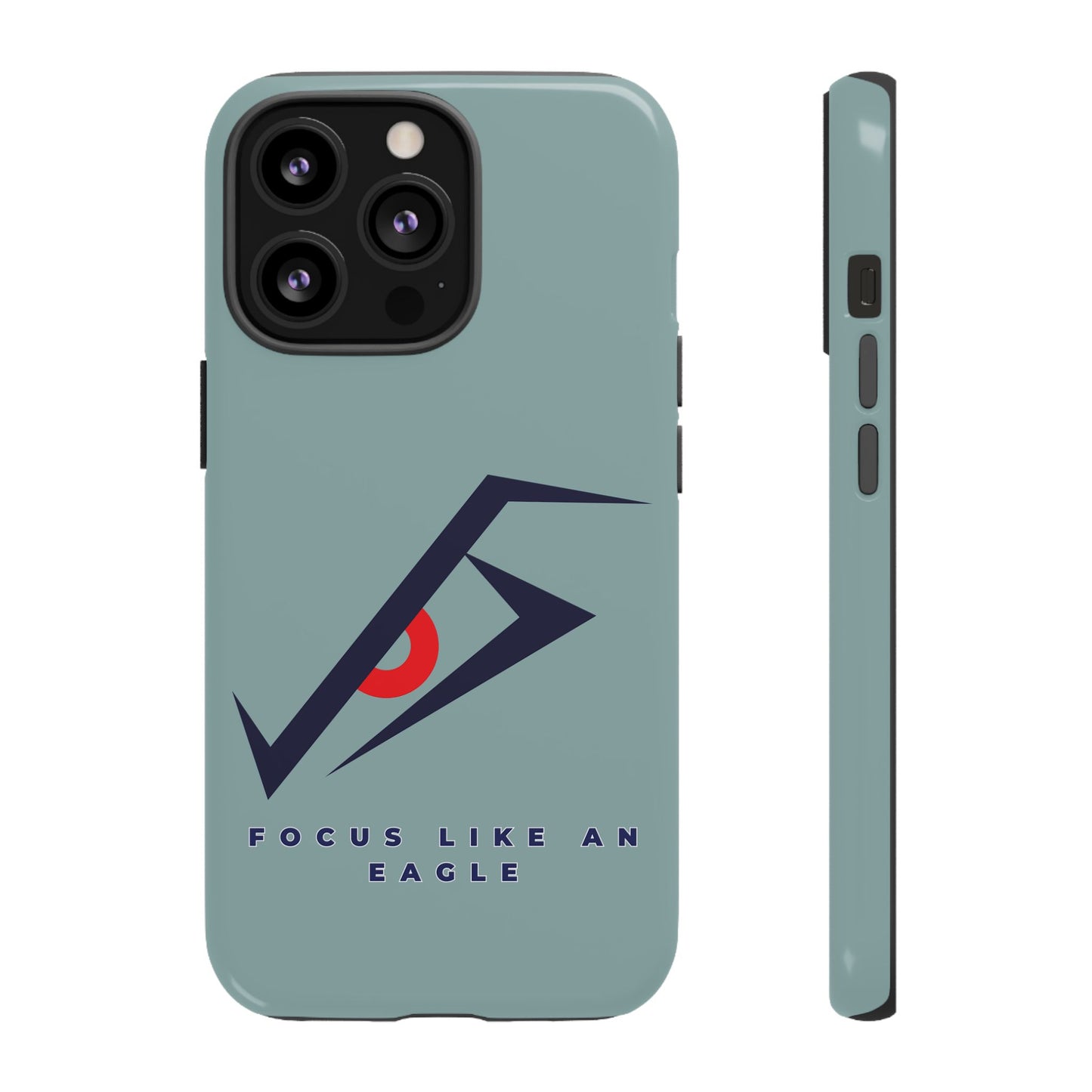 Focus Like an Eagle - Motivational Phone Case for High Achievers