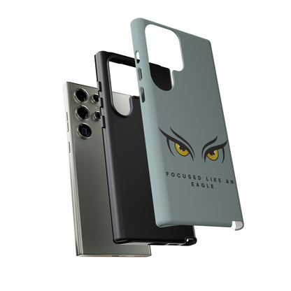 Phone Case - Focus Like an Eagle Tough Case