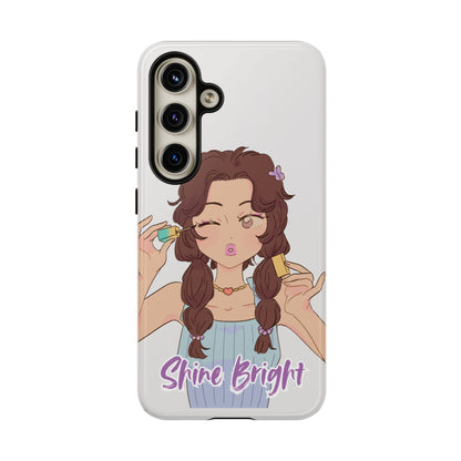 Phone Case - Shine Bright Girl Make Makeup