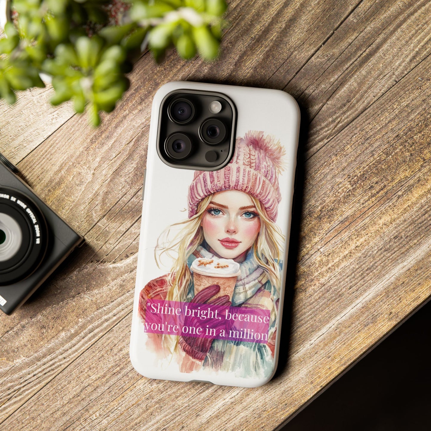 Phone Case - Girls Motivation Beautiful Shine Bright Tough Case