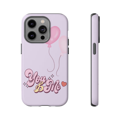 Phone Cases you and me 2 hearts ballon Tough Cases