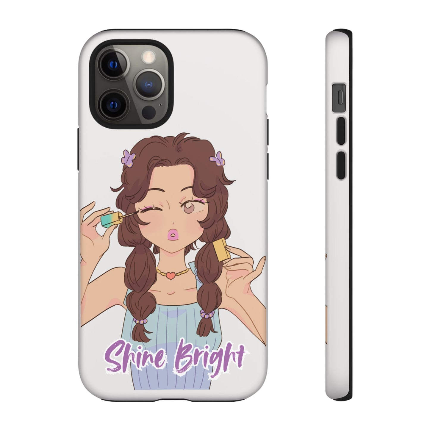 Phone Case - Shine Bright Girl Make Makeup