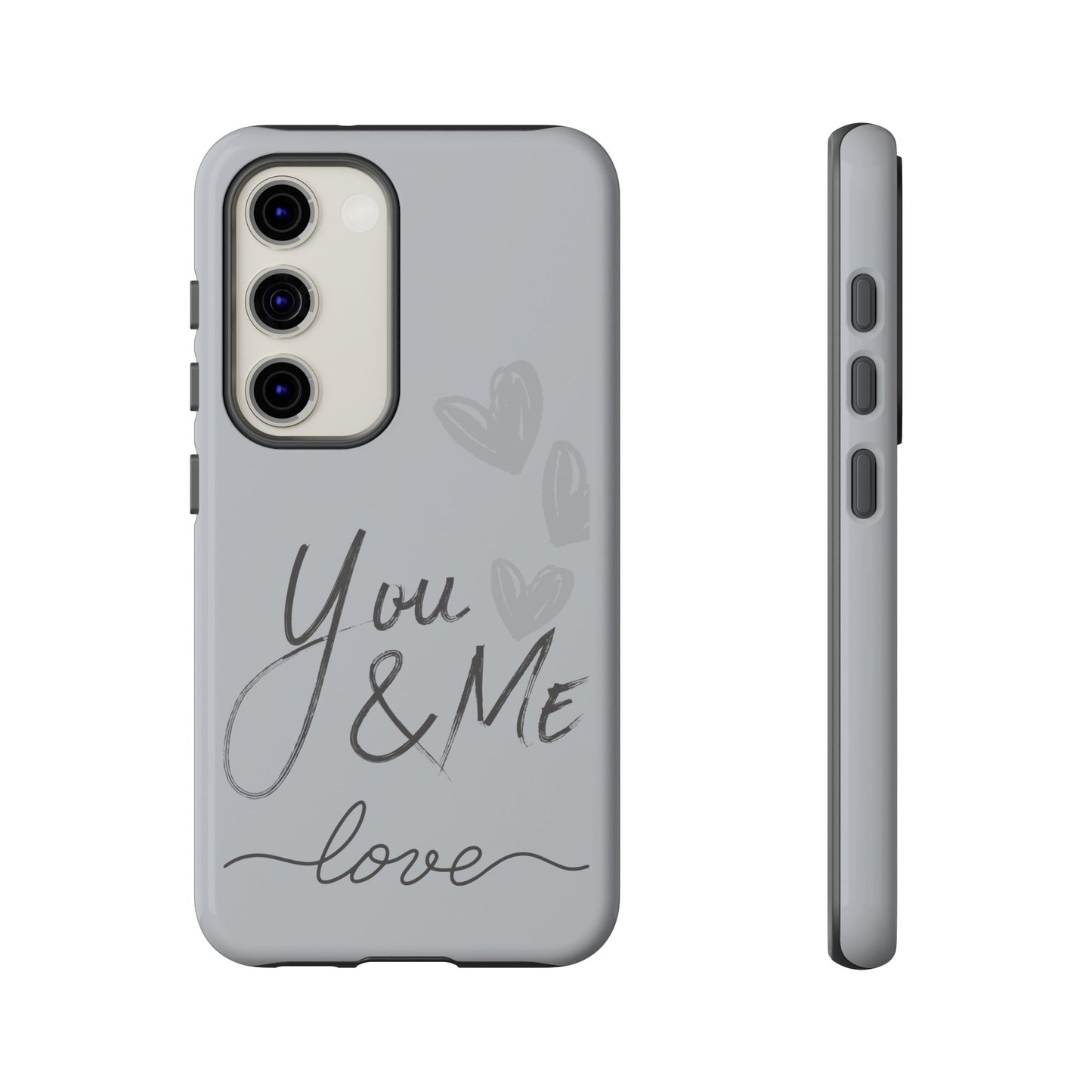 Phone Cases - 'You and Me Love' design