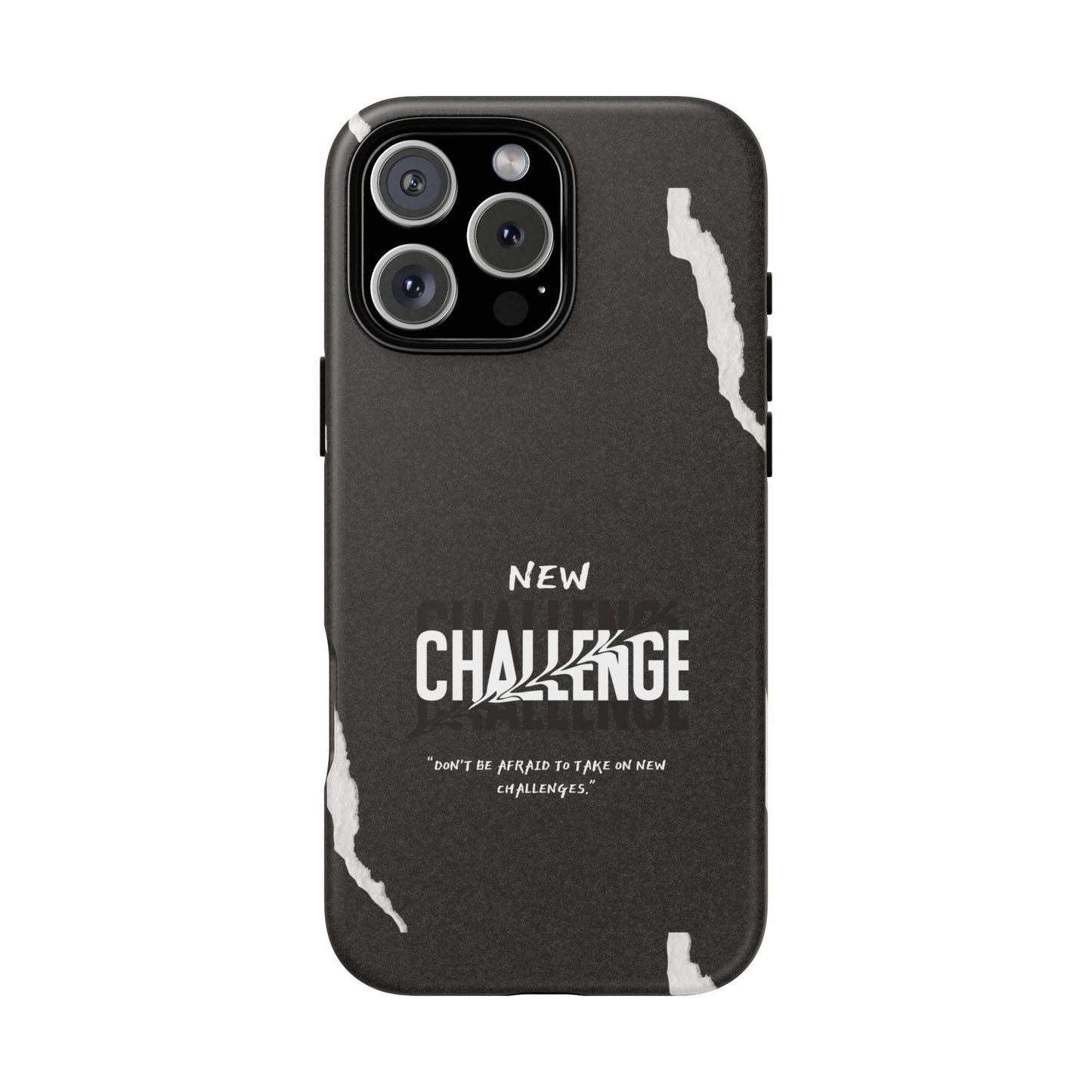 motivational new challenge phone Cases