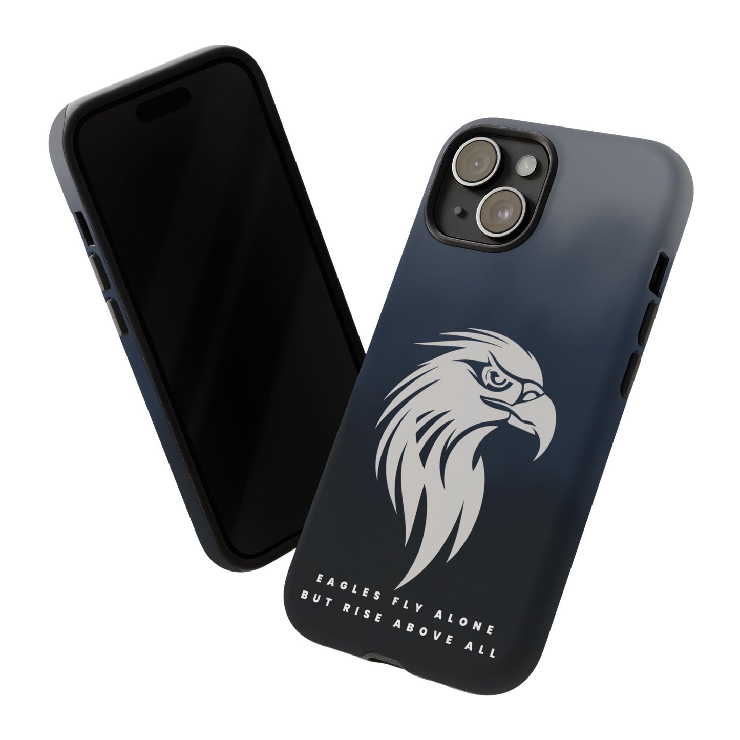 Phone Case Eagles Fly Alone Quote